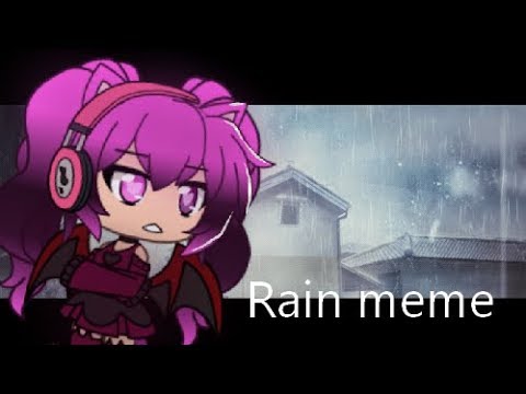 Gacha Raining Background rain meme| gacha life | Orignal by Peu -san| - YouTube