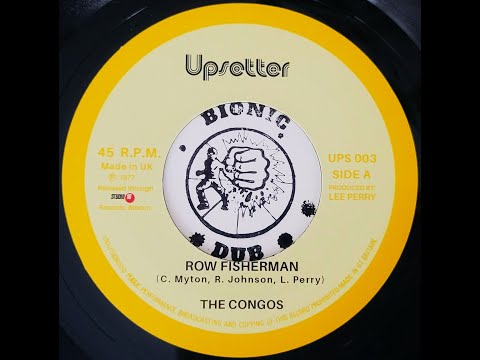 ジャマイカ7” The Congos Row Fisherman none Upsetter /00050 THE CONGOS - Row Fisherman [1977] - YouTube