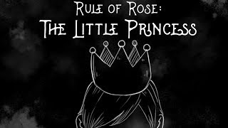 Rule of Rose: The Little Princess