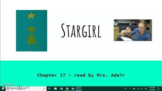 Stargirl Ch 17 - Mrs. Adair KMS