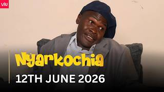 VIUSASA: NYARKOCHIA 12TH JUNE 2026