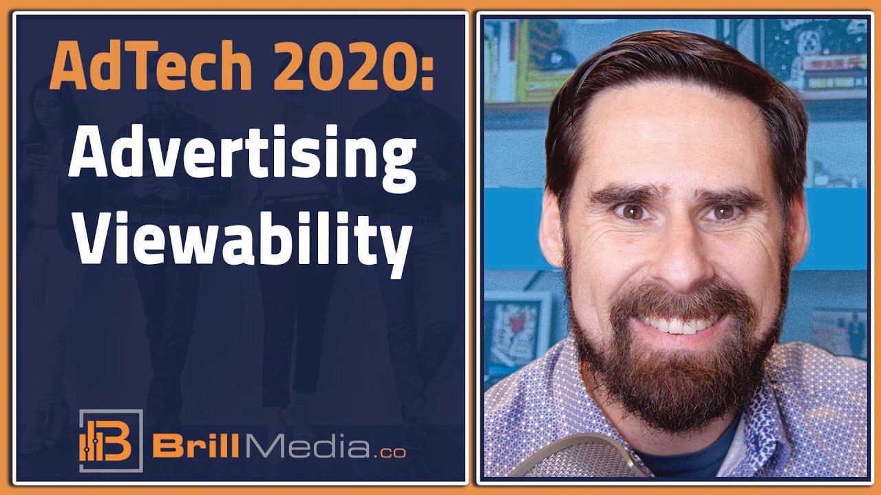 Advertising Viewability - Adtech 2020 - The Great Reset - 75