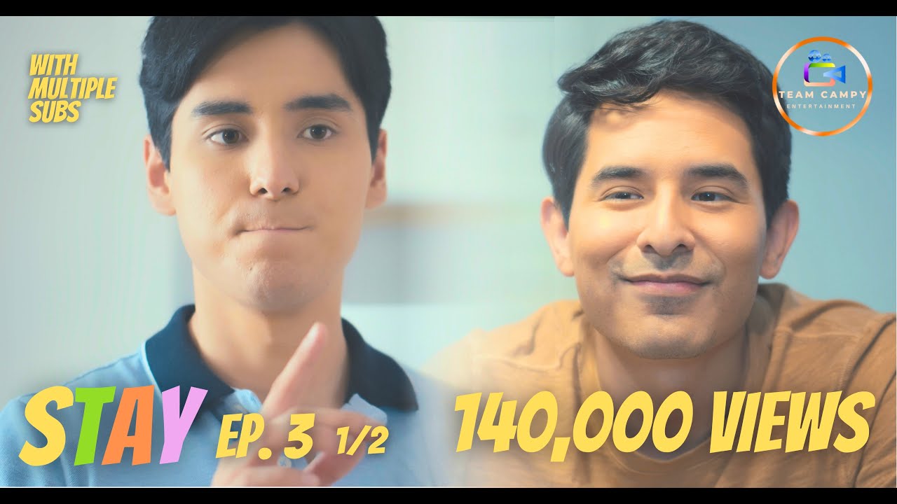 STAY (The Original, Extended Version) EP.3 Part 1/2 [Eng Sub]