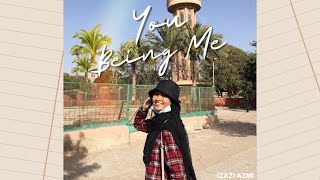 You being me (original song) - Izazi Azmi