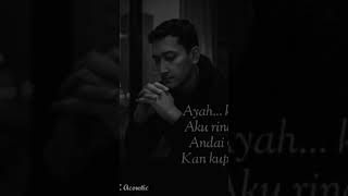 Langkah Tanpamu, Ayah #laguakustik #music #lagupatahhati #liriklagu #song #lirik #lagu