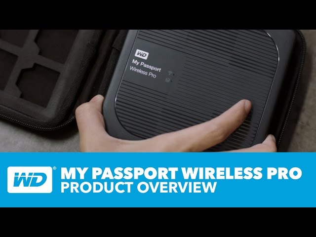 My Passport Wireless Pro | Official Product Overview