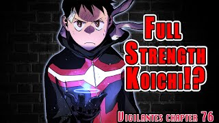 Training Begins! - Koichi's Full Strength REVEALED! - My Hero Academia Vigilantes Chapter 76
