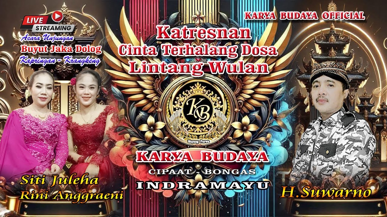 KATRESNAN - CINTA TERHALANG DOSA - LINTANG WULAN || KARYA BUDAYA LIVE KAPRINGAN - KRANGKENG 2025