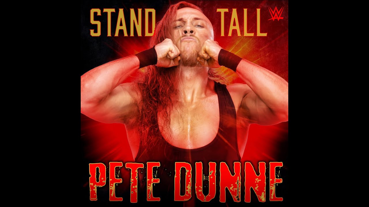 Pete Dunne - Stand Tall (Entrance Theme)