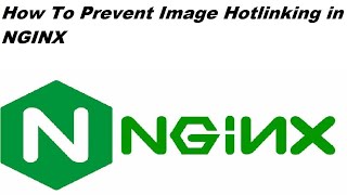 How To Prevent Image Hotlinking in NGINX