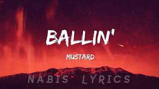 Mustard ballin Ft. Roddy Ricch (Official Lyrics Video)