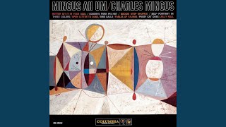 Video thumbnail of "Charles Mingus - Self-Portrait in Three Colors"
