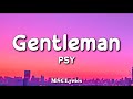 Capture de la vidéo Psy - Gentleman (Lyrics)🎵