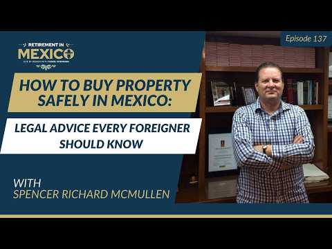 How to Buy Property Safely in Mexico: Legal Advice Every Foreigner Should Know | Taniel Chemsian