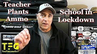 Teacher Plants Ammo, School Goes Into Lockdown - TheFireArmGuy Teacher Plants Ammo, School Goes Into Lockdown - TheFireArmGuy