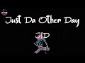 JID Just Da Other Day Lyric Video mp3