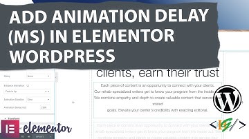 How to Add Animation Delay in Elementor WordPress | Time Delay Elements