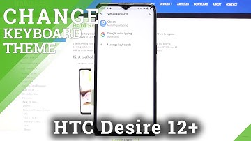 How to Change Keyboard Theme on HTC Desire 20+ - Customize Keyboard Look