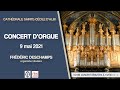 Concert D Orgue à La Cathédrale D Albi Frédéric Deschamps 9 Mai 2021 