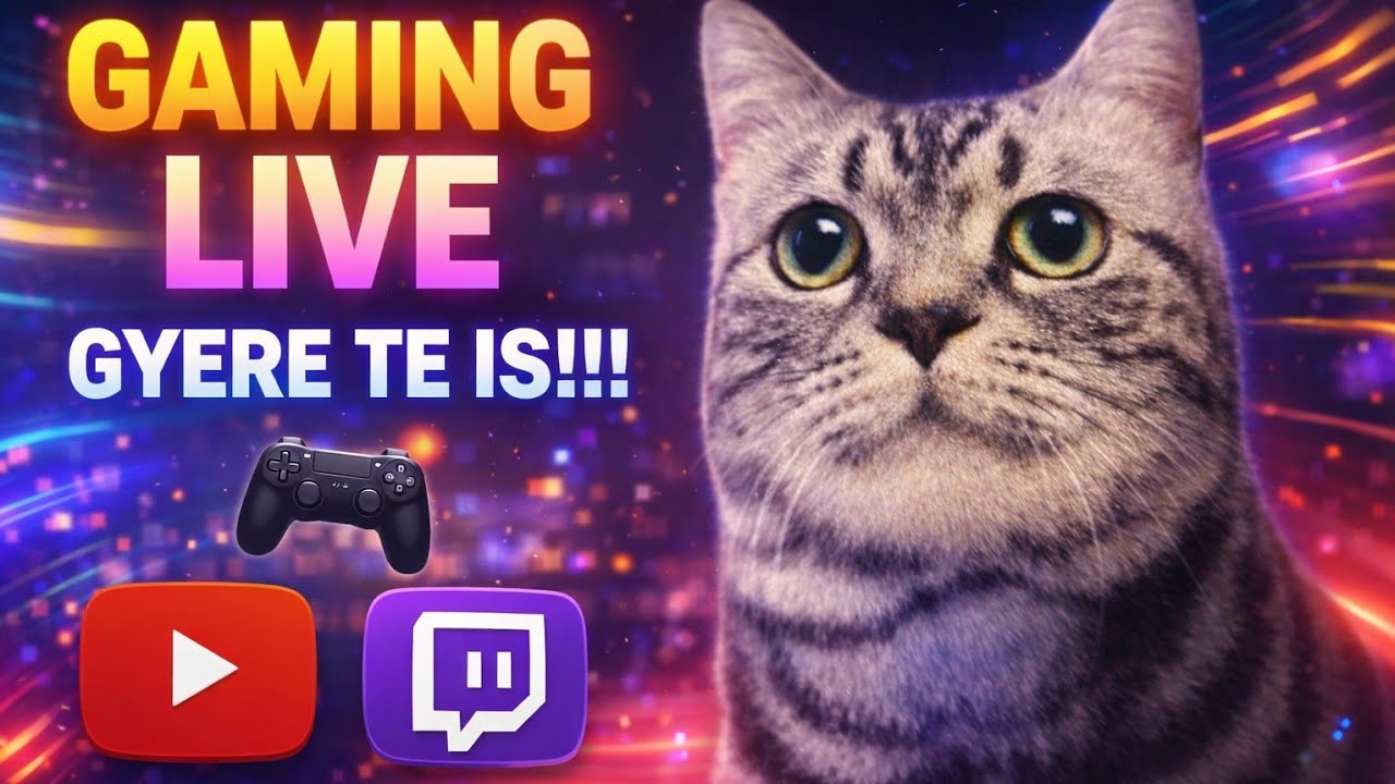 Gaming live gyere te is!!!🎮