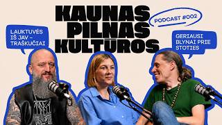 Kaip Kauno metalistai JAV pasieniečius gąsdino | KAUNAS PILNAS #02