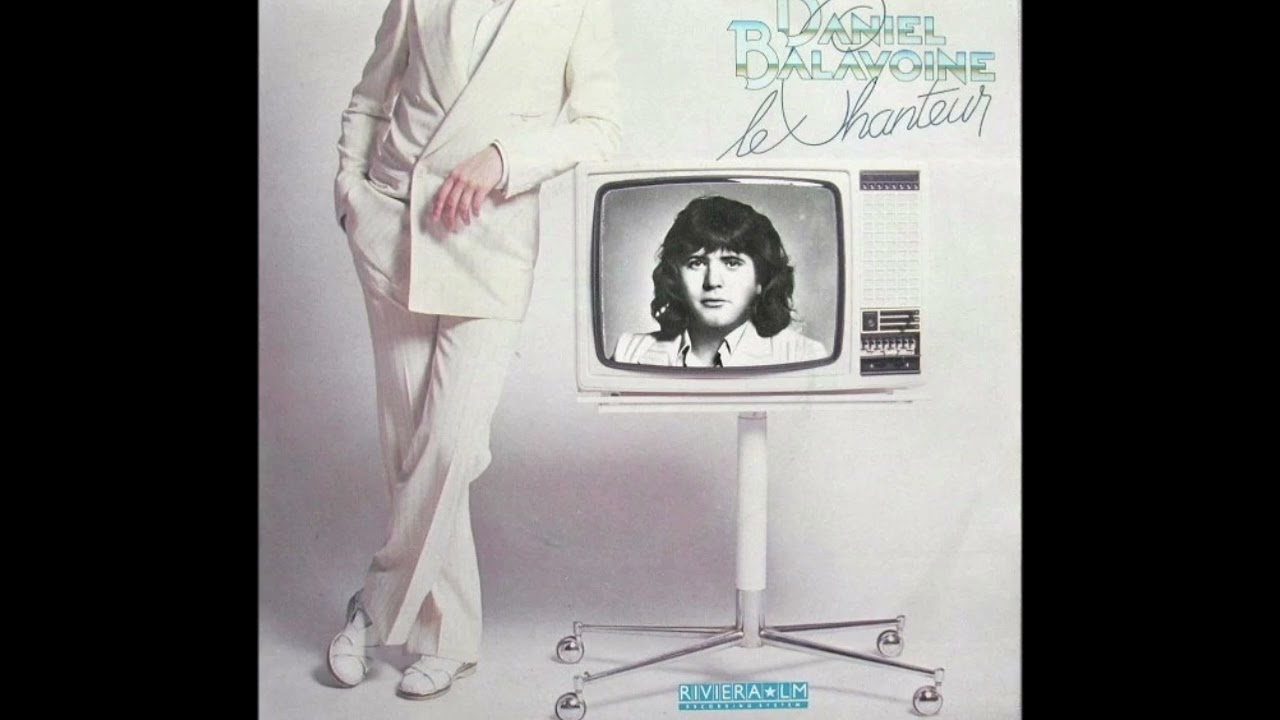 DANIEL BALAVOINE - LE CHANTEUR (1978 - EXTENDED MIX)