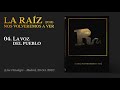 La Raíz - La Voz del Pueblo | Live in Vistalegre (Audio)