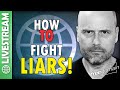 How To Fight LIARS