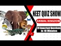 NEET Biology | Animal Kingdom MCQ Practice #neet2022