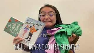 HAUL: things i have gotten recently