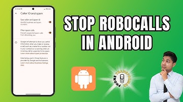How to Stop Robocalls in Android