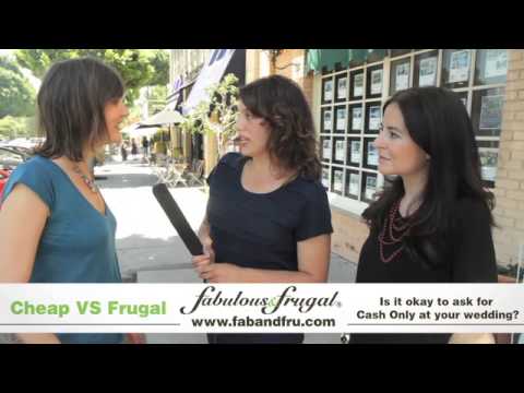 Asking For CASH As A Wedding Gift? - Cheap Vs Frugal