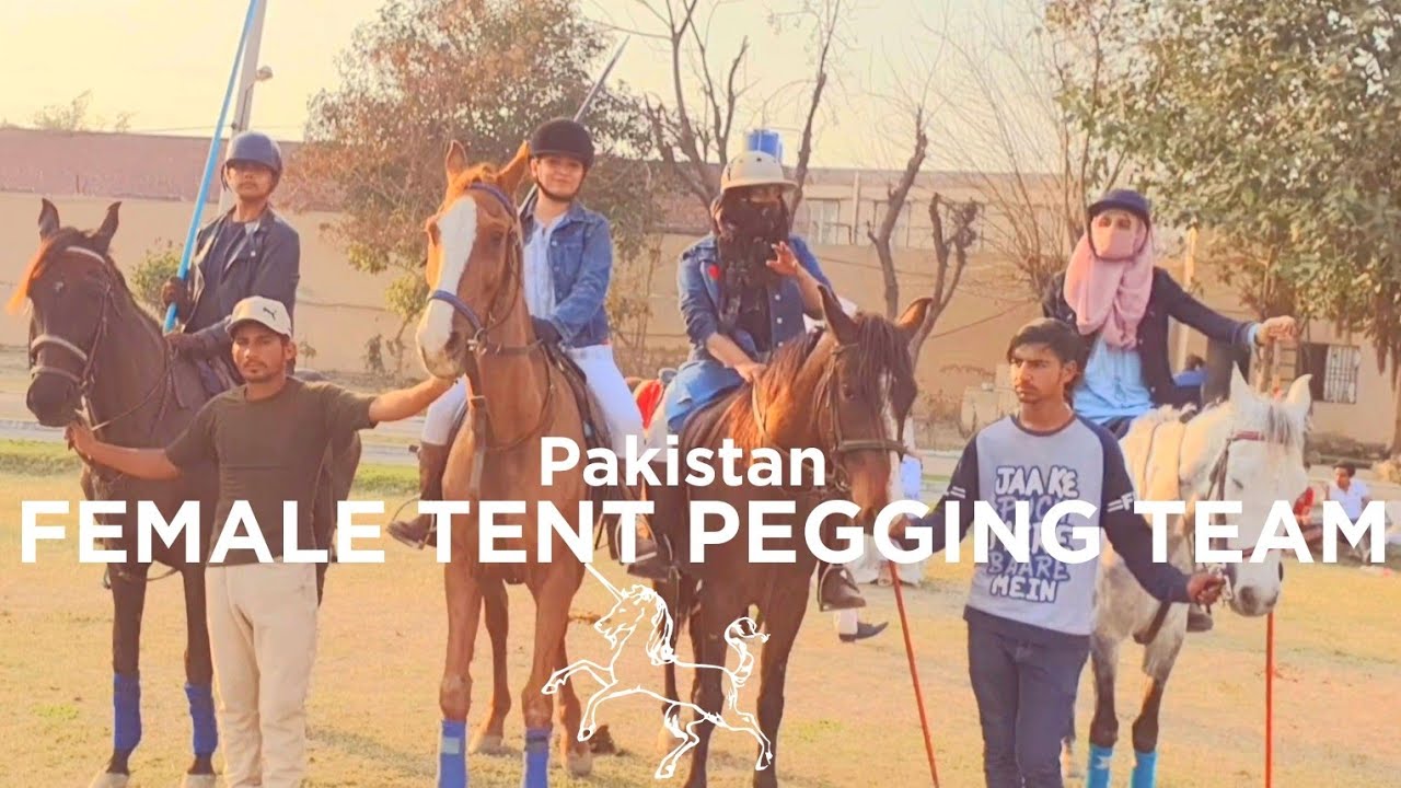 PAKISTAN FEMALE TENT PEGGING TEAM ( NEZA BAZI) // DAY 2