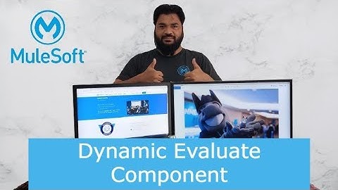 DataWeave Dynamic Evaluate Component | Mule 4 | MuleSoft