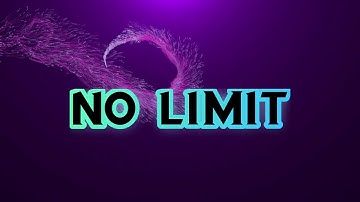 No Limit / New Intro