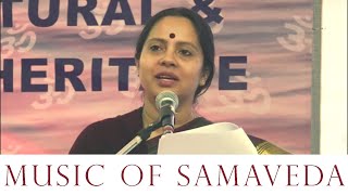 Presentation on Music of Samaveda - Dr Subhadra Desai