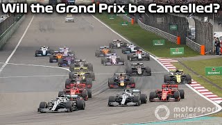 Is the Chinese Grand Prix Cancelled?