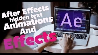 After effects hidden text  animations and effects.