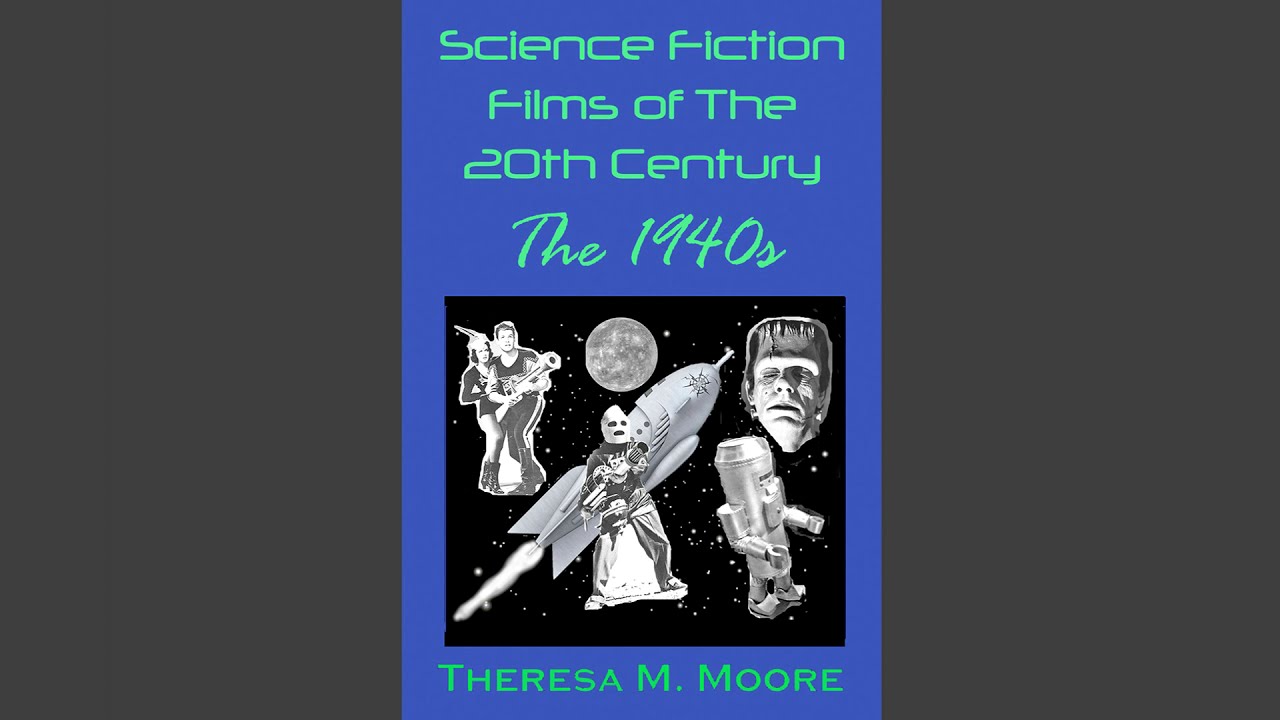 Science Fiction Films of The 20th Century