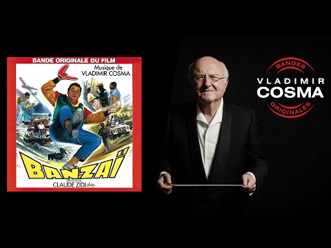 Vladimir Cosma - Hot Dog - BO du Film Banzaï