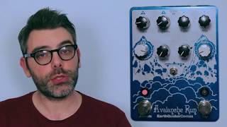Earthquaker Devices Avalanche Run demo - Talking Effects