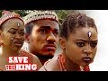 Save The King Season 1 - Regina Daniel 2017 Latest Nigerian Nollywood movie