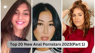 THE TOP 20 NEW ANAL PORNSTARS 2023(PART 1)
