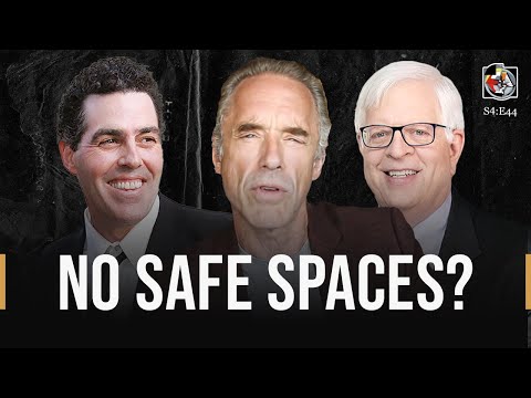 No Safe Spaces? | Prager and Carolla | The Jordan B. Peterson Podcast - S4: E44