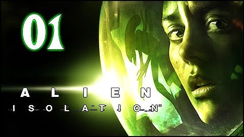 Alien Isolation - #1 In Space, No One Can Hear You Scream [PT-BR/EN]