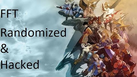 StankySquad Live Stream - Final Fantasy Tactics Hacked and Randomized (Part 1)