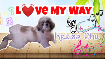 Love My Way Lyrics by Kriesha Chu