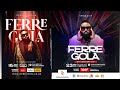 FERRE GOLA LE PADRE
