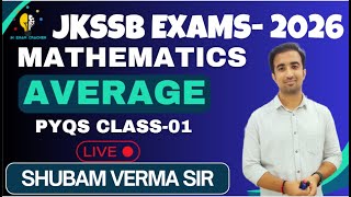 JKSSB MATHEMATICS - AVERAGE-01 II TOPIC WISE REVISION SERIES 2026 #jkssb