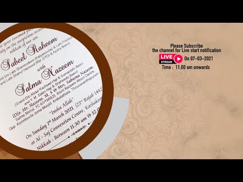 07 03 2021 Sabeel Raheem Salma Nazeem Wedding Ll Live Streaming